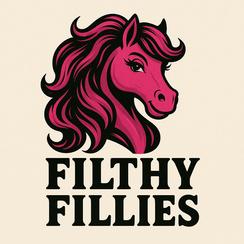 FILTHY FILLIES